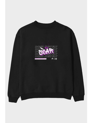 Ankhises Soar Dont Just Fly Yazılı Ön Baskılı Siyah Oversize Sweatshirt Erkek Kadın Bisiklet Yaka