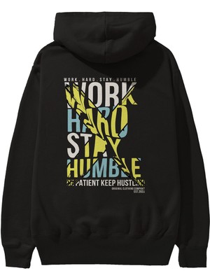 Ankhises Work Hard Stay Humble Arka Baskılı Siyah Oversize Kapüşonlu Sweatshirt Erkek Kadın