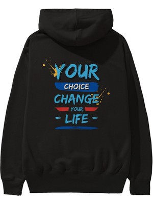 Ankhises Your Choice Change Your Life Arka Baskılı Siyah Oversize Kapüşonlu Sweatshirt Erkek Kadın