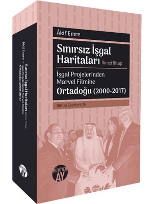 Sınırsız İşgal Haritaları: İkinci Kitap - Akif Emre