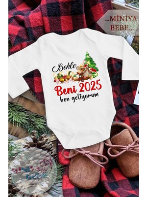 Miniya Bebe Bekle Beni Yeni Yıl Ben Geliyorum Baskılı Unisex Uzun Kol Christmas Zıbın