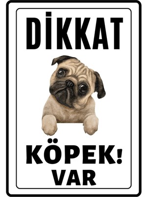 Dicle X Store Dikkat Köpek Var Uyarı İkaz Levhası Pvc Kaplama A4 Minik