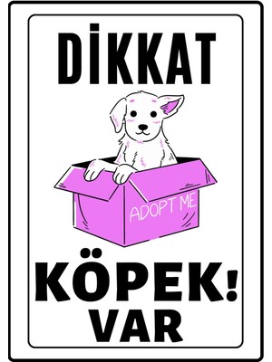 Dicle X Store Dikkat Köpek Var Uyarı İkaz Levhası Pvc Kaplama A4 Pembe