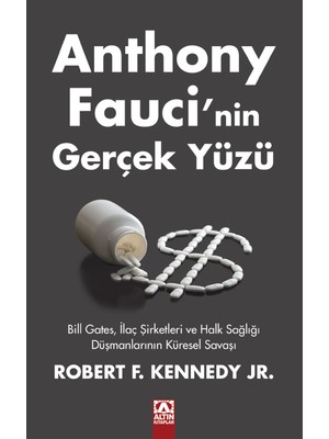 Anthony Fauciı’nin Gerçek Yüzü - Robert F. Kennedy Jr.