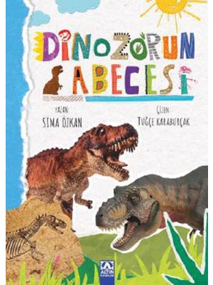 Dinozorun Abecesi - Sima Özkan