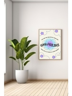 Bs Baskı A3 Good Feelıngs2 Baskılı Poster
