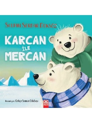 Karcan İle Mercan - Sultan Serdar Doksöz