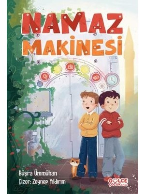 Timaş Gülce Çocuk Namaz Makinesi Büşra Ümmühan Eğlenceli Masal 64 Sayfa 6-12 Yaş