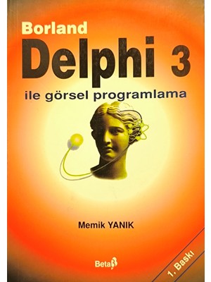Beta Yayınevi Borland Delphi 3 ile Görsel Programlama