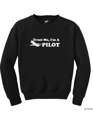 Wakha Trust Me I Am Pilot Siyah Sweatshirt