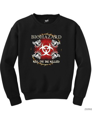 Wakha Biohazard Kill Or Be Killed Siyah Sweatshirt