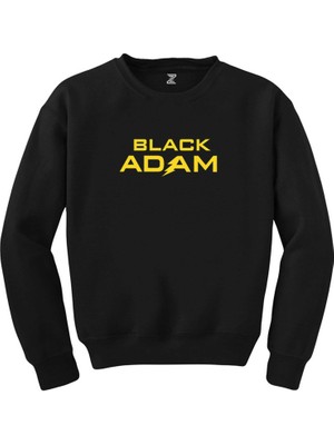 Wakha Black Adam Yellow Text Siyah Sweatshirt