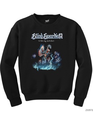 Wakha Blind Guardian The Bards Song Siyah Sweatshirt