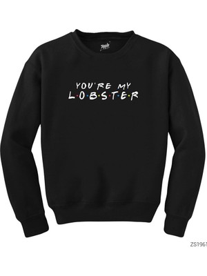Wakha Friends You Are My Lobster Siyah Sweatshirt