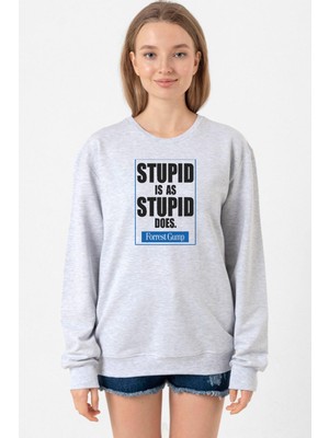 Tshirthane Forrest Gump Stupid Is As Stupid Does Grimelanj Kadın 2ip Sweatshirt