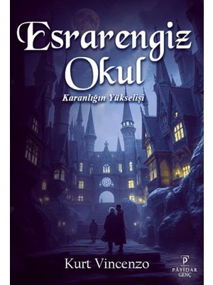Esrarengiz Okul: Karanlığın Yükselişi - Kurt Vincenzo