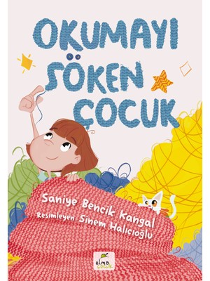 Elma Çocuk Akademi Artı Okumayı Söken Çocuk - Saniye Bencik Kangal