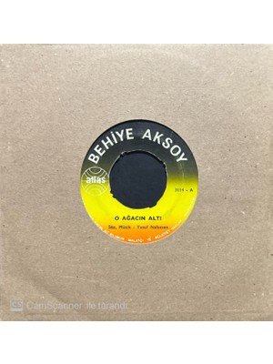 Behiye Aksoy – O Ağacın Altı 45'lik Plak