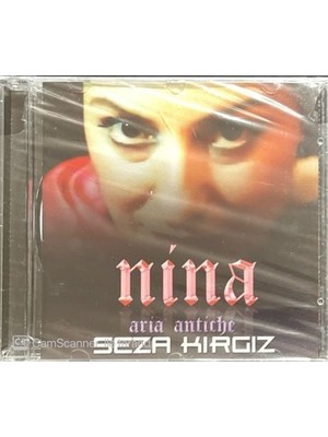 Seza Kırgız Nina Aria Antiche Açılmamış Jelatininde CD