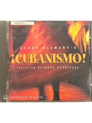Jesus Alemany's Featuring Alfredo Rodriguez Cubanismo CD