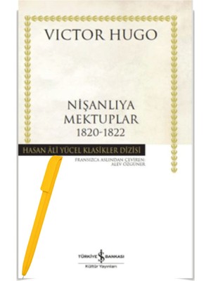 Nişanlıya Mektuplar 1820-1822 (Alfa Kalem) - Victor Hugo