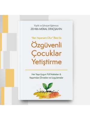 "ben Yaparsam Olur" Ilkesi Ile Özgüvenli Çocuklar Yetiştirme