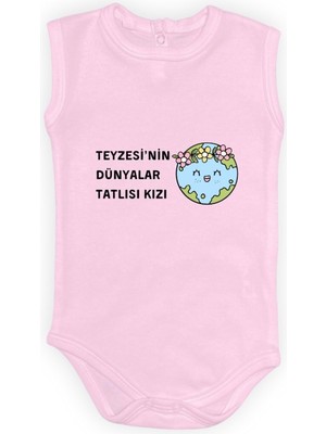 Mnk Baby & Kids Teyzesinin Dünyalar Tatlısı Kızı Baskılı Bebek Body Zıbın Çıtçıtlı Badi