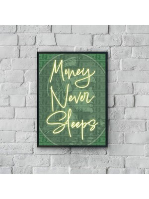 "money Never Sleeps" Poster Tablo