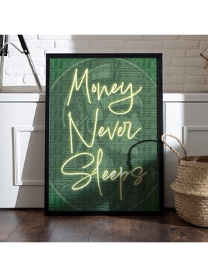 "money Never Sleeps" Poster Tablo