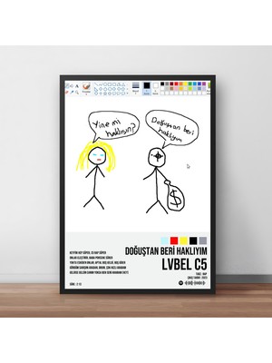 Orenda Art Lvbel C5 - Doğuştan Beri Haklıyım / Çerçeveli Poster Tablo