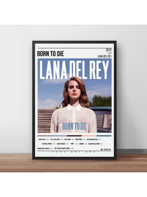 Orenda Art Lana Del Rey - Born To Die Albüm / Çerçeveli Poster Tablo