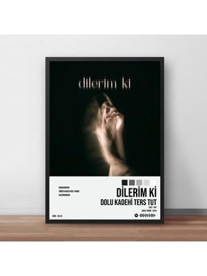 Orenda Art Dolu Kadehi Ters Tut - Dilerim Ki Çerçeveli Poster Tablo