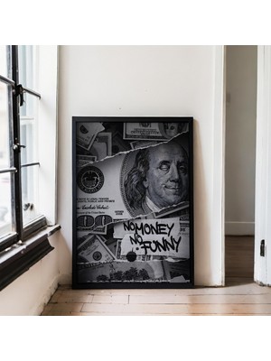 "no Money, No Funny Poster Tablo