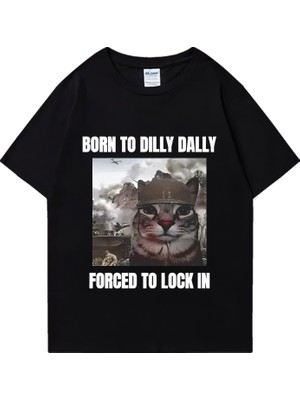 Tarz Sokak Dilly Dally'yi Kilitlemek Için Zorla  Komik Meme T-Shirt Kısa Kollu Artı Boyutu Üstleri