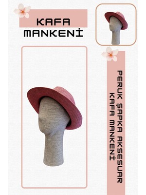 Manken İstanbul Kumaş Kaplı Polyester Kafa Mankeni Aksesuar Mankeni Şapka Mankeni Peruk Mankeni