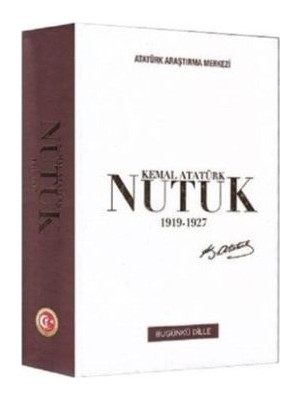 Atatürk Araştırma Merkezi Nutuk 1919 - 1927 Günümüz Türkçesiyle Güncelenmiş Baskı - Atatürk Araştırma Tekil Ürün