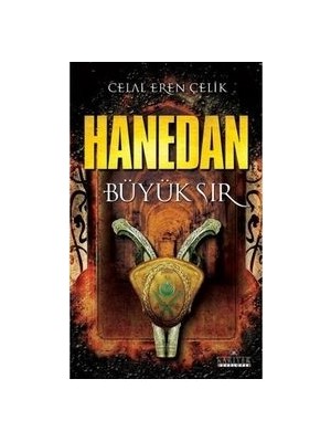 Hanedan - Büyük Sır