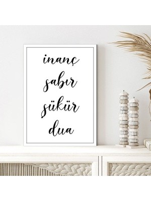 Inanç - Sabır - Şükür - Dua Çerçeve ve Poster - DN1039
