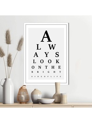 Always Look On The Bright Side Of Life 2 Çerçeve ve Poster - TP1021