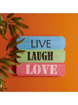 Tahta Dekor Duvar Panosu - Live / Laugh / Love