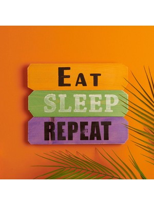 Tahta Dekor Duvar Panosu - Eat / Sleep / Repeat