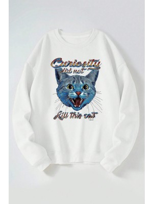 The Wert Curiosity Did Not Kill This Cat Baskılı Kadın/erkek Beyaz Bisiklet Yaka Pamuklu Sweatshirt