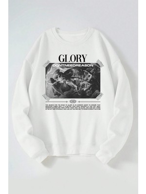 The Wert Glory Dont Need Reason Baskılı Kadın/erkek Beyaz Bisiklet Yaka Pamuklu Sweatshirt