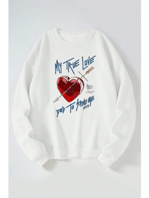 The Wert My True Love Baskılı Kadın/erkek Beyaz Bisiklet Yaka Pamuklu Sweatshirt