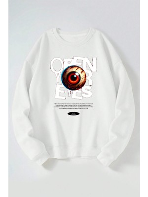 The Wert Open Your Eyes Baskılı Kadın/erkek Beyaz Bisiklet Yaka Pamuklu Sweatshirt