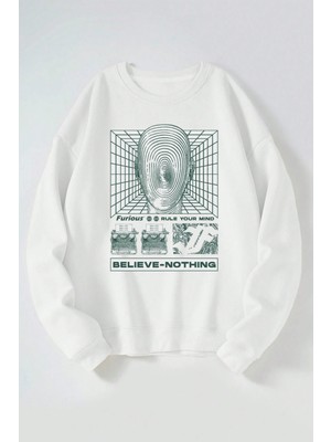 The Wert Believe Nothıng Baskılı Kadın/erkek Beyaz Bisiklet Yaka Pamuklu Sweatshirt