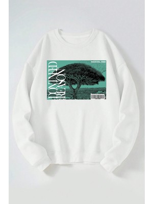 The Wert Dont Need Reason Ağaç Baskılı Kadın/erkek Beyaz Bisiklet Yaka Pamuklu Sweatshirt