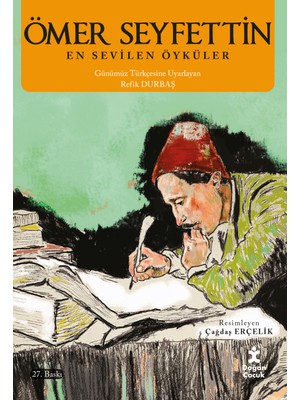 Ömer Seyfettin:En Sevilen Öyküler