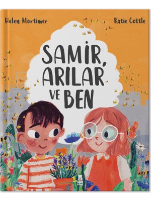 Samir, Arılar ve Ben - Helen Mortimer