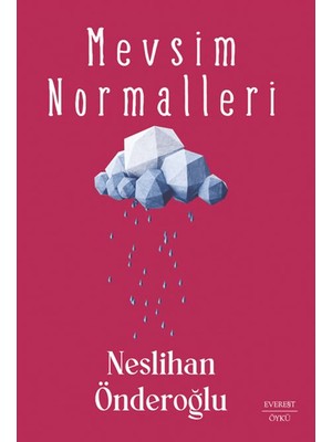 Mevsim Normalleri - Neslihan Önderoğlu